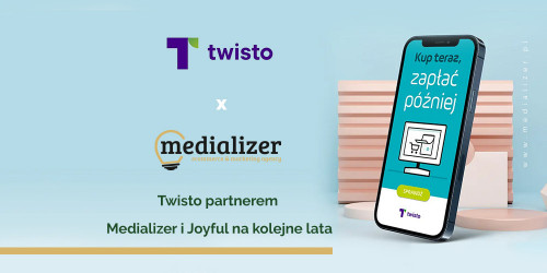 Przedłużamy udaną współpracę! Twisto partnerem Medializer i Joyful na kolejne lat