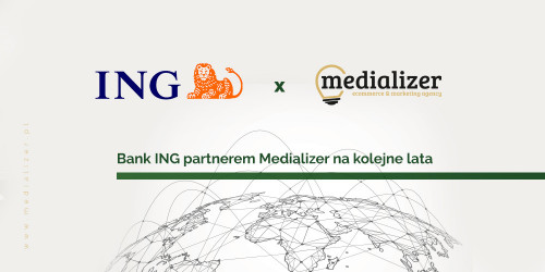 Bank ING partnerem Medializer na kolejne lata