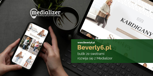 Beverly6 rozwija się z Medializer
