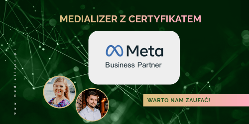 Mamy to! Medializer z odznaką Meta Business Partner