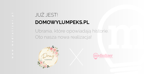 Już jest! Domowylumpeks.pl – nowa realizacja od Medializer