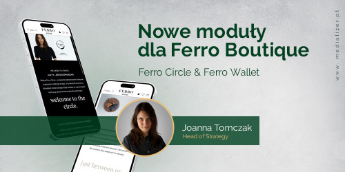 Ferro Circle i Ferro Wallet – nowoczesna lojalność w e-commerce