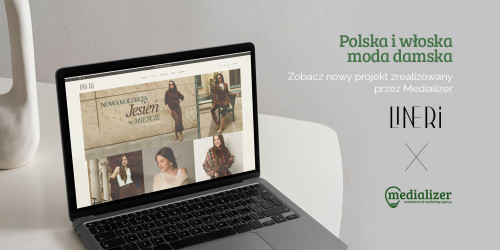Lineri – nowy butik internetowy i kompleksowa obsługa marketingowa od Medializer