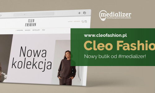 Cleofashion.pl – stylowy butik internetowy od Medializer