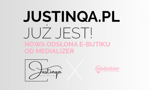 Mamy to! Justinqa.pl – nowa odsłona sklepu od Medializer ruszyła