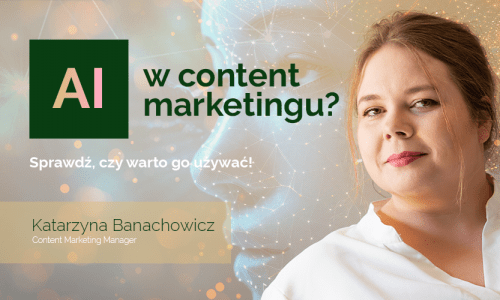 AI a content marketing – czy warto?