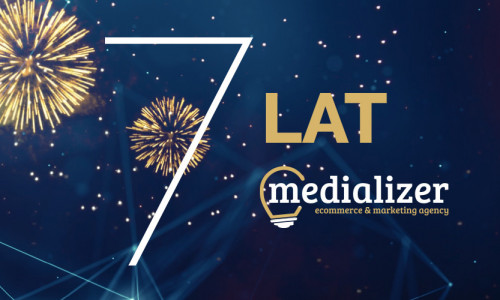 7 lat Medializer!