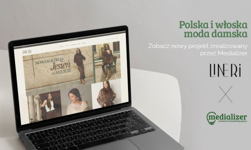Lineri – nowy butik internetowy i kompleksowa obsługa marketingowa od Medializer